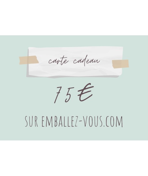 Carte cadeau emballez-vous.com 75€ outlet